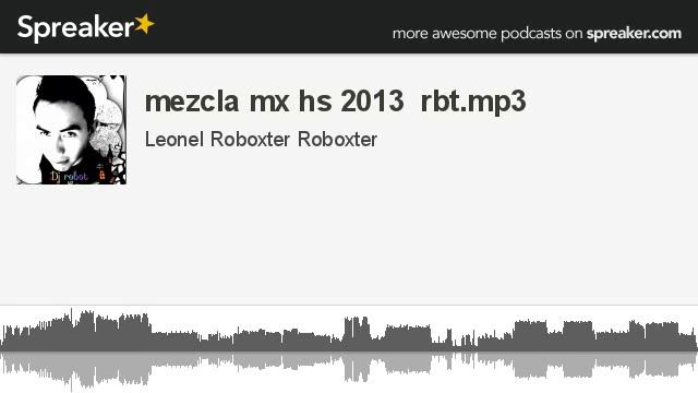 mexican hardstyle 2013 rbt.mp3 смотреть онлайн