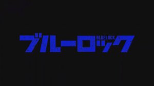 Синяя тюрьма: Блю Лок - Опенинг 2| Blue Lock Opening 2 | Judgement by ASH DA HERO