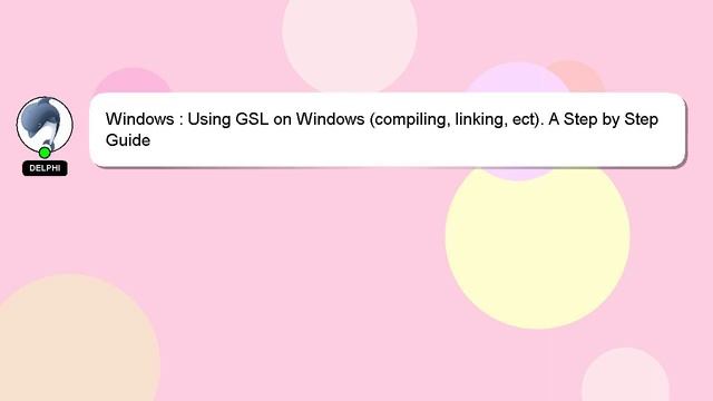 Windows : Using GSL on Windows (compiling, linking, ect). A Step by Step Guide смотреть онлайн