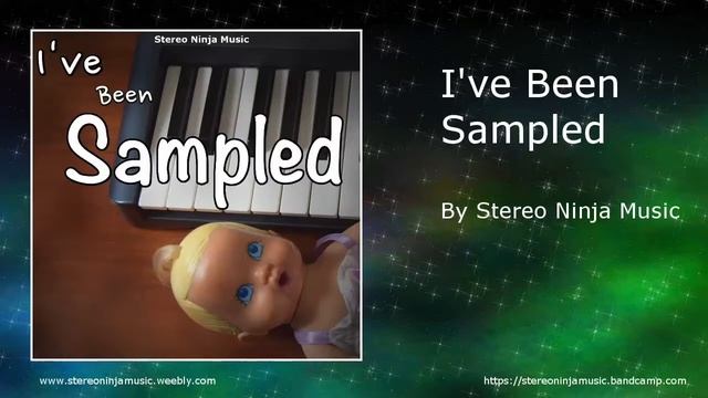 I Sampled A Toy Then Made A Tune: Stereo Ninja Music