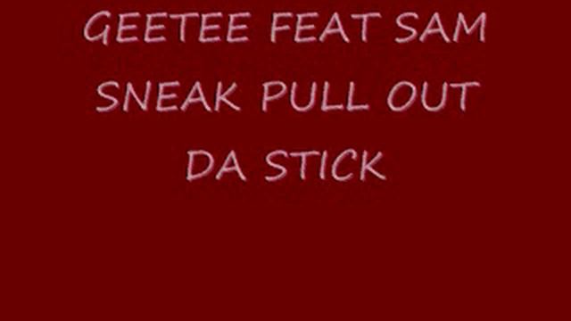 PULL OT DA STICK.wmv смотреть онлайн