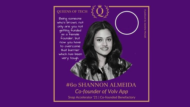Tech Queen: Shannon Almeida - Co-founder of Volv App | Queens of Tech Podcast смотреть онлайн