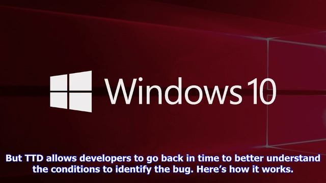 Breaking News | Microsoft announces time travel debugging (ttd) features for the new windbg debugge смотреть онлайн