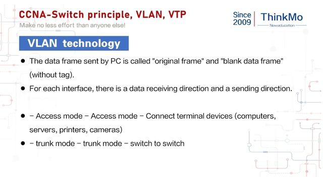 【ThinkMo】Switch principle, VLAN and VTP.6 смотреть онлайн