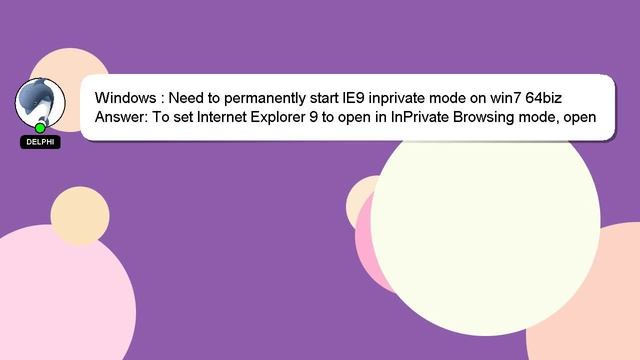 Windows : Need to permanently start IE9 inprivate mode on win7 64biz смотреть онлайн