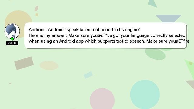 Android : Android "speak failed: not bound to tts engine" смотреть онлайн