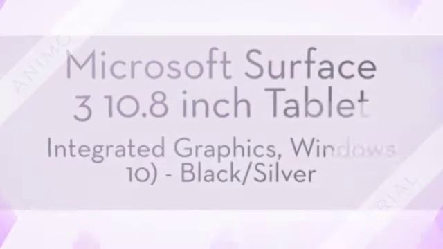 Microsoft Surface 3 10.8 inch Tablet смотреть онлайн
