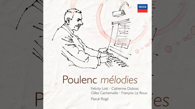 Poulenc: Le Fraîcheur Et Le Feu, FP147: 6. Homme Au Sourire Tendre
