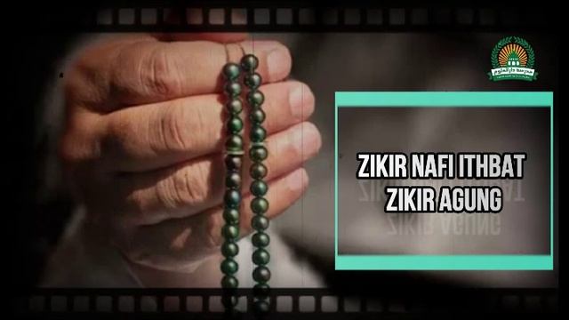 Zikir Nafi Ithbat Zikir Agung
