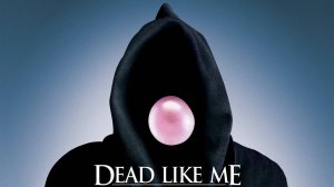 Сериал Мертвые как я – 1 сезон 8 серия / Dead Like Me