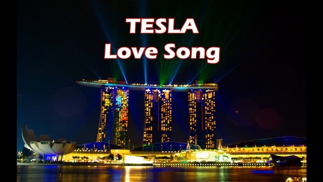 Tesla Love Song 1 Hour смотреть онлайн