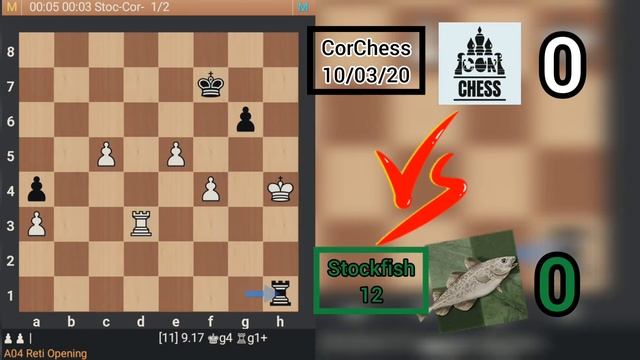 Stockfish 12 vs CorChess 10/03/20 (Strong chess engines for android) смотреть онлайн