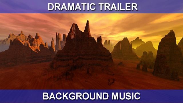 Dramatic Trailer (Background Music) смотреть онлайн