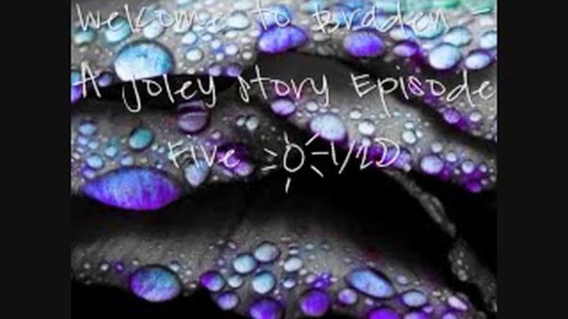 Welcome to Braden - A Joley Story Episode Five [1/2] смотреть онлайн