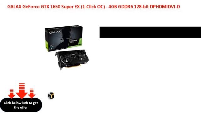 GALAX GeForce GTX 1650 Super EX 1 Click OC 4GB GDDR6 128 bit DPHDMIDVI D смотреть онлайн
