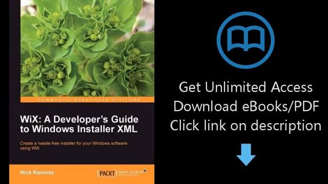 Download WiX: A Developer's Guide to Windows Installer XML PDF смотреть онлайн