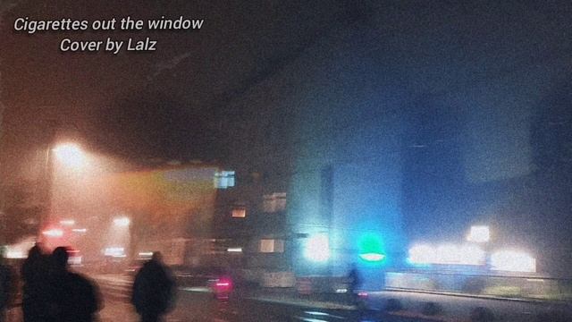 Cigarettes out the window - TV Girl | Cover by LUCA смотреть онлайн