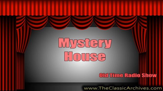 Mystery House 460331, Old Time Radio, Death Passed My Window смотреть онлайн