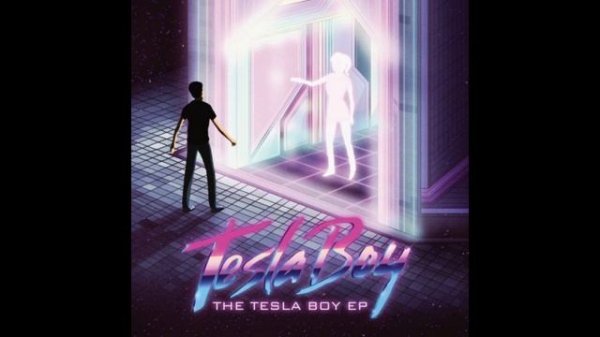 TESLA BOY - "The Tesla Boy" (full EP)