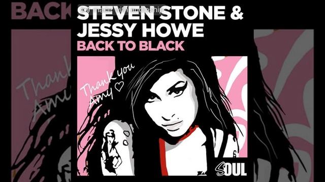 Back To Black (Extended Mix) Steven Stone, Jessy Howe смотреть онлайн