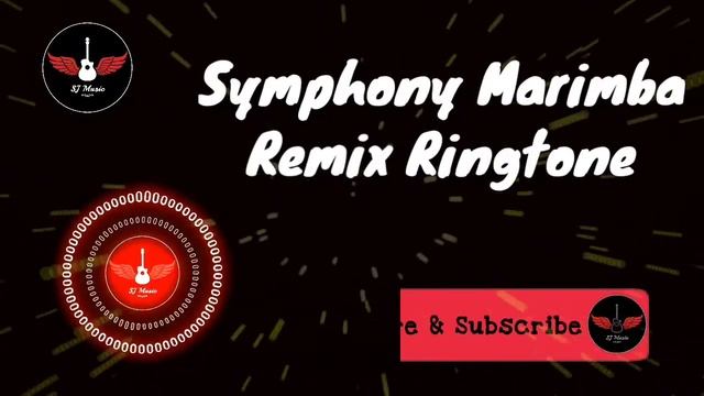 Symphony Marimba Remix Ringtone || SJMusic || (Download Link) || смотреть онлайн