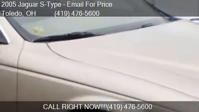 2005 Jaguar S-Type 3.0 4dr Sedan for sale in Toledo, OH 4361 смотреть онлайн