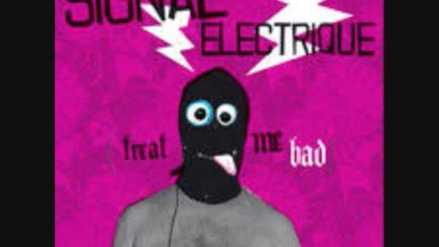 Signal Electrique-Groove In Ze Garage 2007-Expressillon.wmv смотреть онлайн