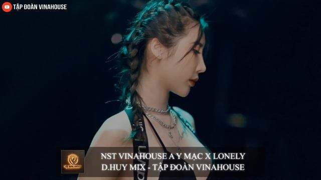 NONSTOP VINAHOUSE 2022 - A Y MẠC X LONELY - D.HUY MIX || TẬP ĐOÀN VINAHOUSE смотреть онлайн
