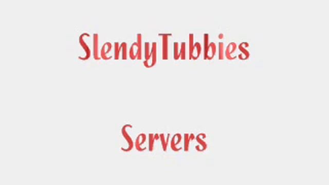 Servers De SlendyTubbies смотреть онлайн