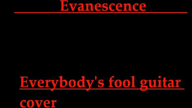 ecanescence - everybody's fool guitar cover смотреть онлайн