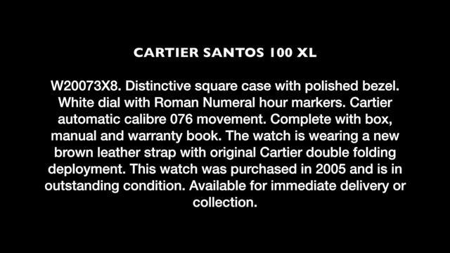 Cartier Santos 100 XL смотреть онлайн