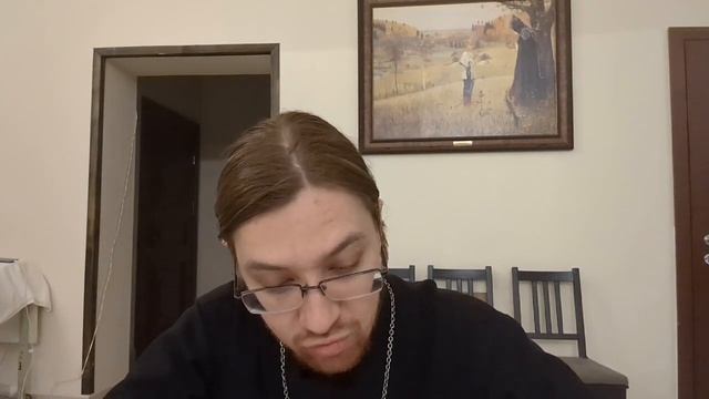 Поведение дома и проверка и анализ своей жизни [семинар по святоотеческой психологии №23] смотреть онлайн