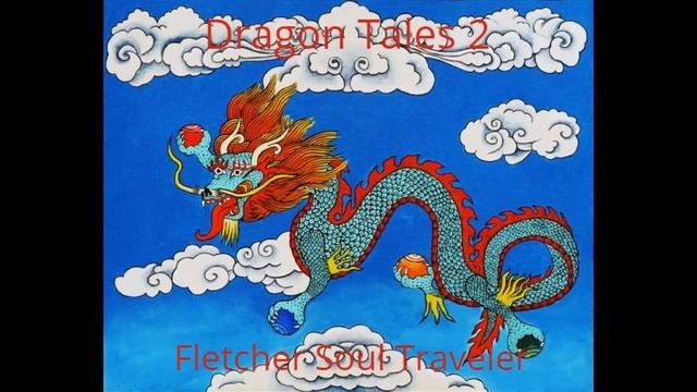 Dragon Tales 2 Part 1 смотреть онлайн
