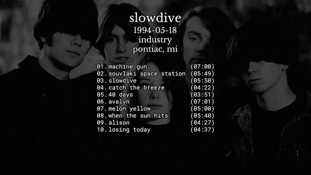 Slowdive - 1994-05-18 Pontiac, MI [live]