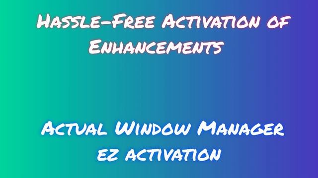 Installing Actual Window Manager for Activation: Detailed Instructions / Actual Window Manager смотреть онлайн