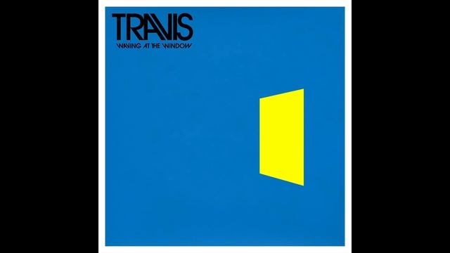 Travis - Waving At The Window (Official Audio) смотреть онлайн