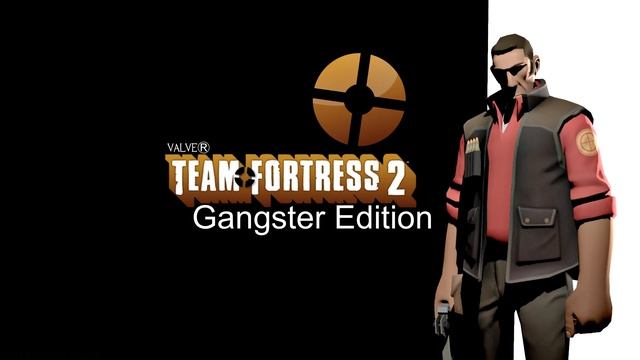 tf2 gangster edition!!!!!! смотреть онлайн