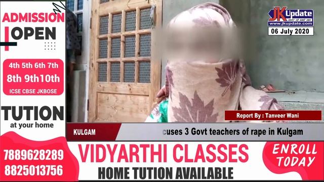 Girl accuses 3 Govt teachers of rape in Kulgam смотреть онлайн