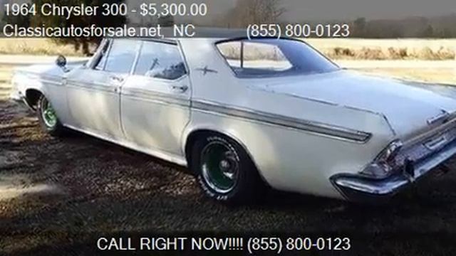 1964 Chrysler 300 for sale in Nationwide, NC 27603 at Class #VNclassics смотреть онлайн