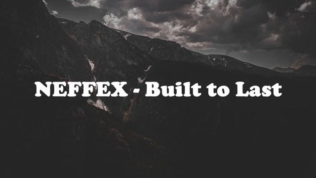 NEFFEX - Built to Last (Instrumental) [Copyright Free] смотреть онлайн