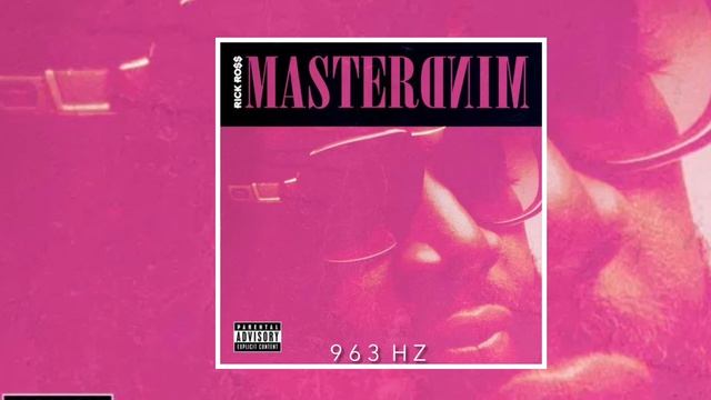 Rick Ross - In Vein (Ft. The Weeknd) (963Hz)