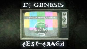 DJ Genesis - Test Track (original mix)