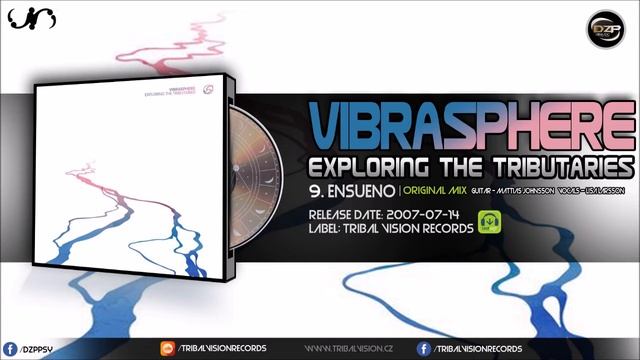 Vibrasphere - Ensueno (Acoustic Guitar - Mattias Johnsson) (Vocals – Lisa Larsson) смотреть онлайн
