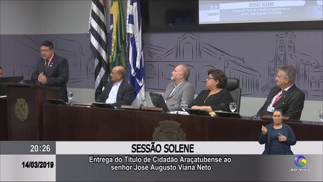SESSÃO SOLENE  TÍTULO DE CIDADÃO ARAÇATUBENSE JOSÉ AUGUSTO VIANA NETO