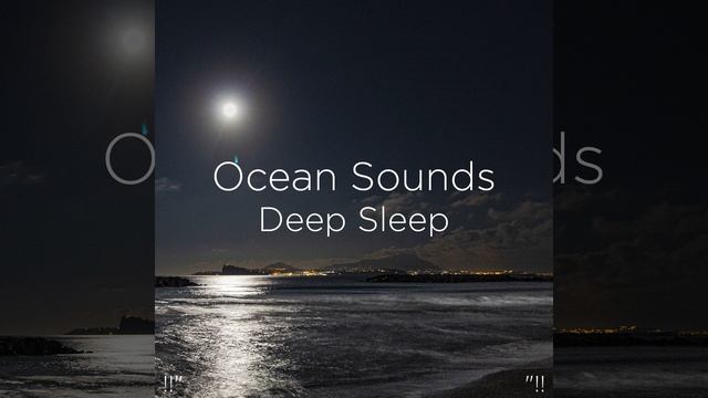 Ocean Sounds Deep Sleep смотреть онлайн