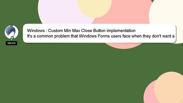 Windows : Custom Min Max Close Button implementation смотреть онлайн