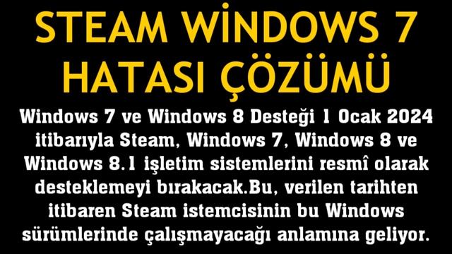 Steam Windows 7 Hatası Çözümü смотреть онлайн