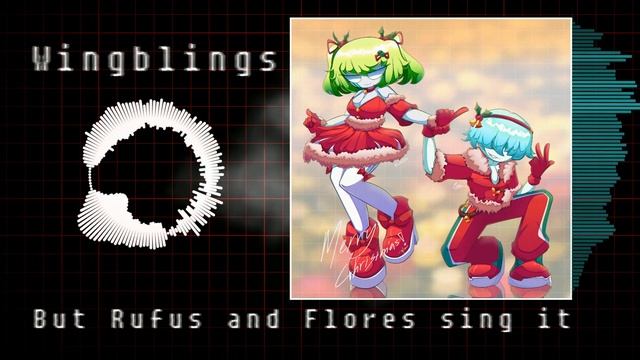 WINGBLINGS but Rufus and Flores sing it | Friday Night Funkin' Cover смотреть онлайн