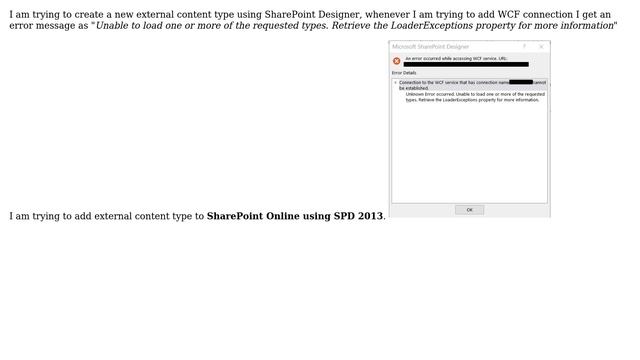 Unable To Load One Or More Of The Requested Types. Retrieve The LoaderExceptions Property For...