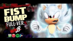 Sonic Forces Main Theme - Fist Bump | FULL VER. Cover by We.B